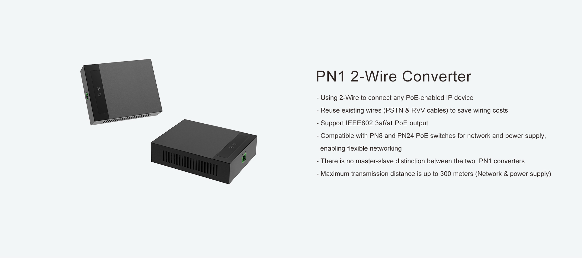 PN1 Features