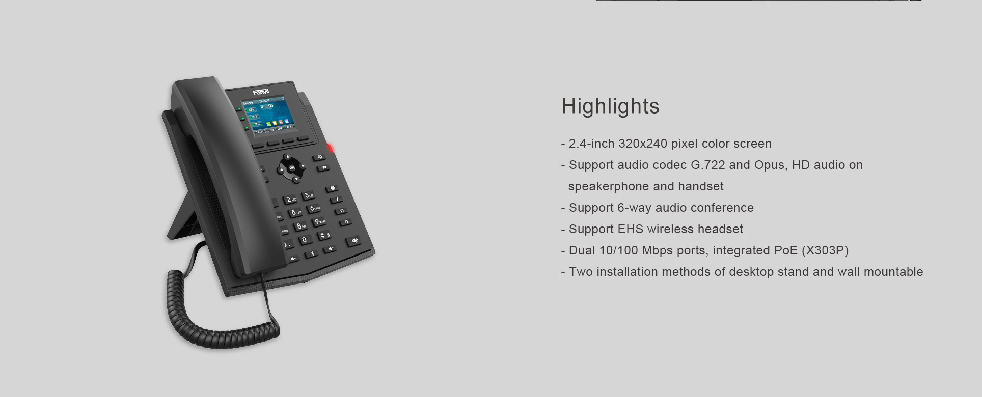 X303 Features